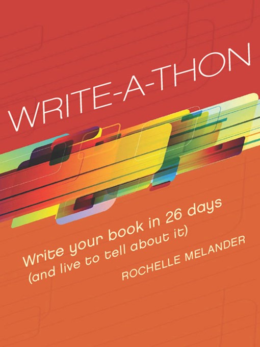 Title details for Write-A-Thon by Rochelle Melander - Wait list